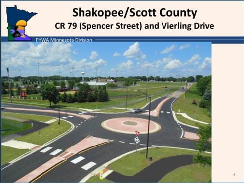 Shakopee/Scott County CR 79 (Spencer Street) and Vireling Drive: a four way roundabout
